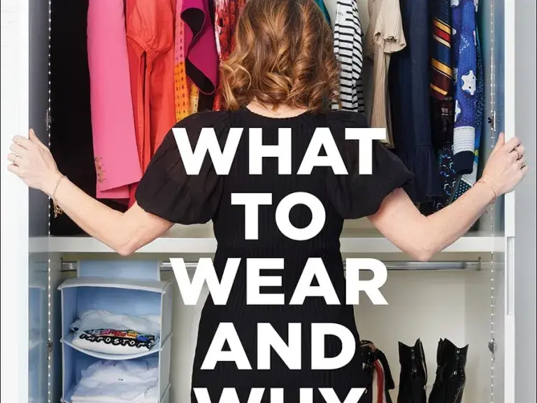 Cover of Tiffanie Darke's WHAT TO WEAR AND WHY